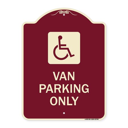 Signmission Van Parking With Handicap Symbol Heavy-Gauge Aluminum Architectural Sign, 24" x 18", BU-1824-22740 A-DES-BU-1824-22740